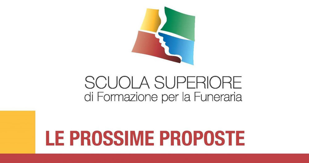 Le prossime proposte della Scuola Superiore di Formazione per la Funeraria.